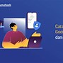 Cara Menghapus Data Lewat Akun Google