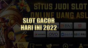 Slot Penipu Semua Situs Slot Gacor Hari Ini Bestie Terbaik